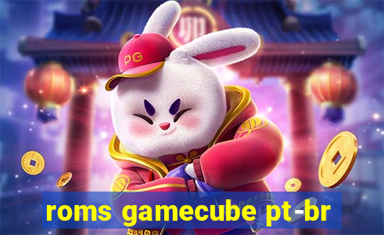 roms gamecube pt-br