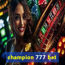 champion 777 bet