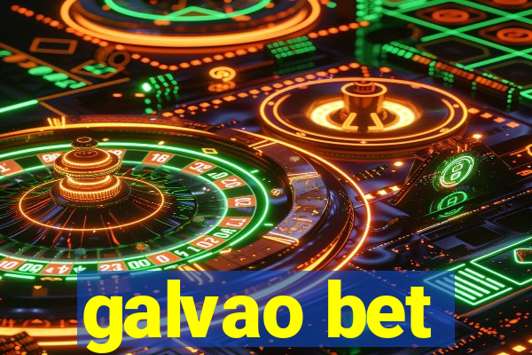galvao bet
