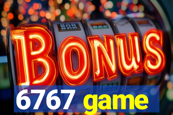 6767 game