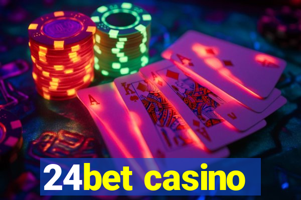 24bet casino