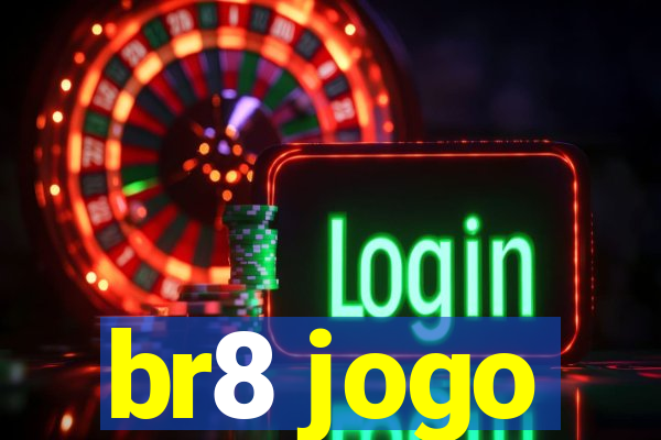 br8 jogo
