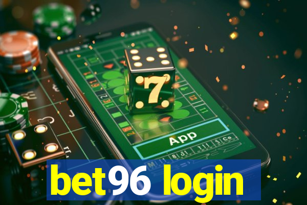 bet96 login