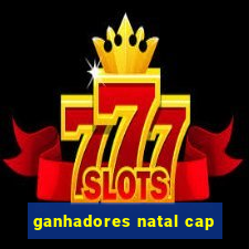 ganhadores natal cap