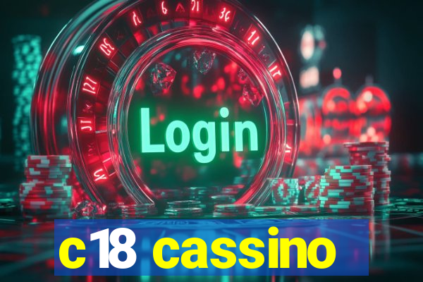 c18 cassino