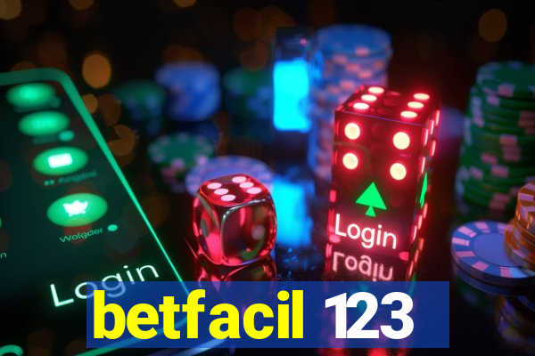 betfacil 123