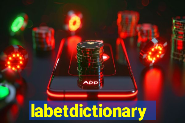 labetdictionary
