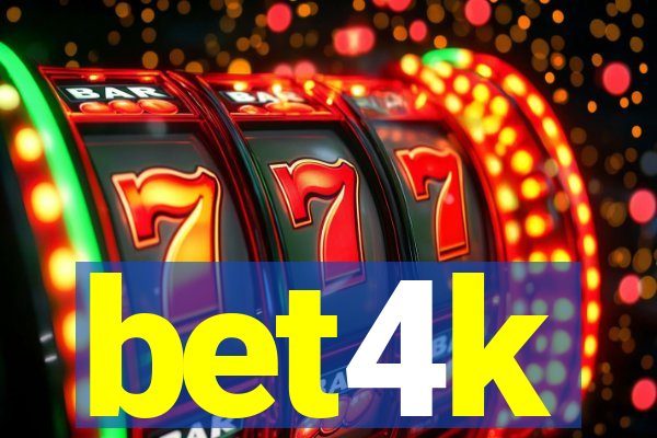 bet4k
