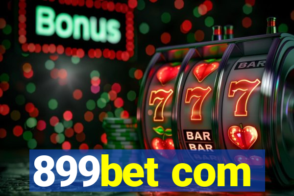 899bet com