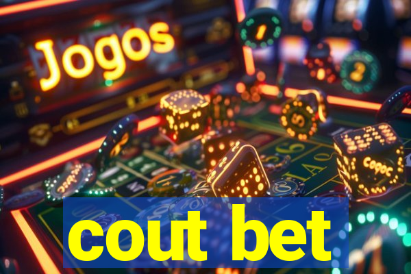 cout bet