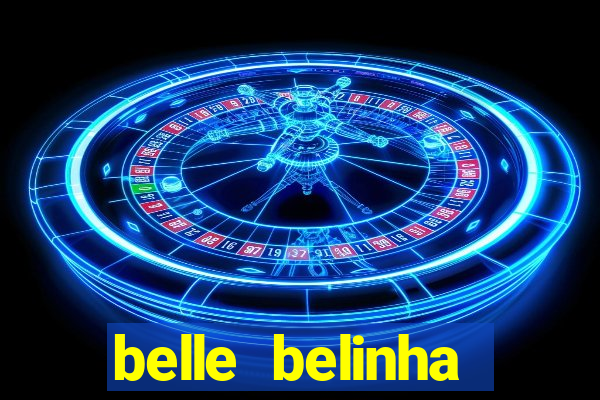 belle belinha privacy vazados