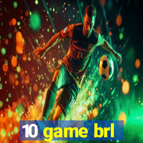 10 game brl
