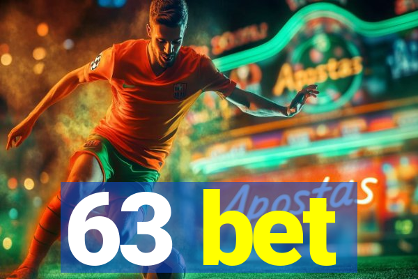 63 bet
