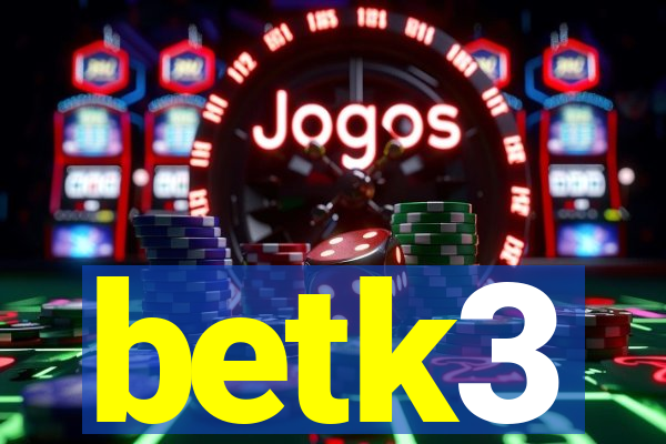 betk3