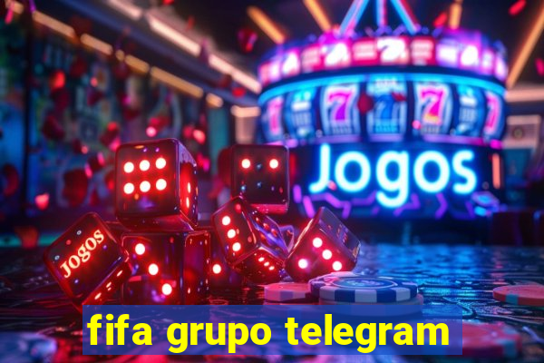 fifa grupo telegram