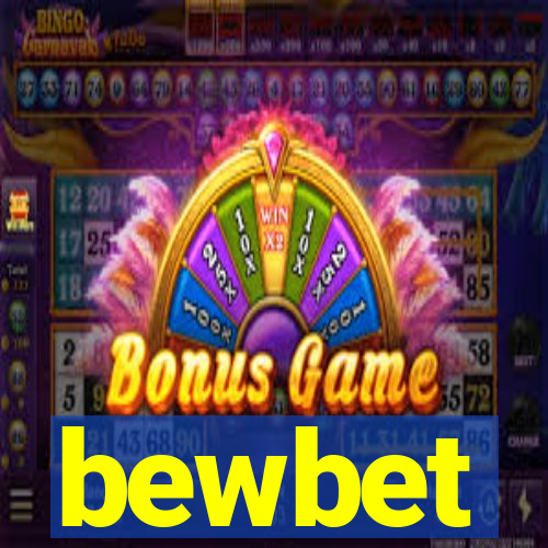 bewbet