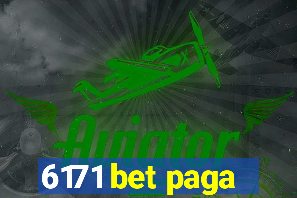 6171 bet paga