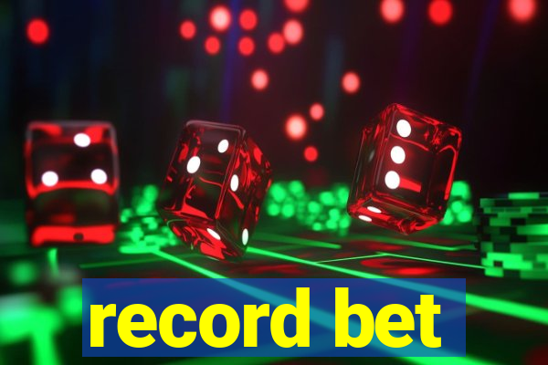record bet