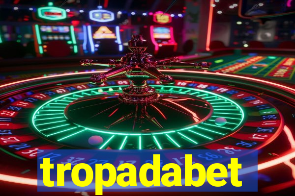 tropadabet