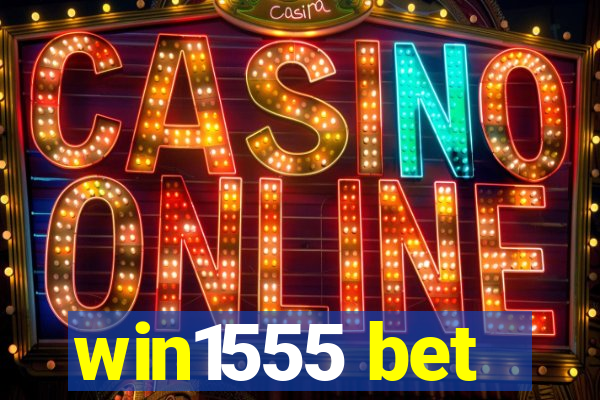 win1555 bet