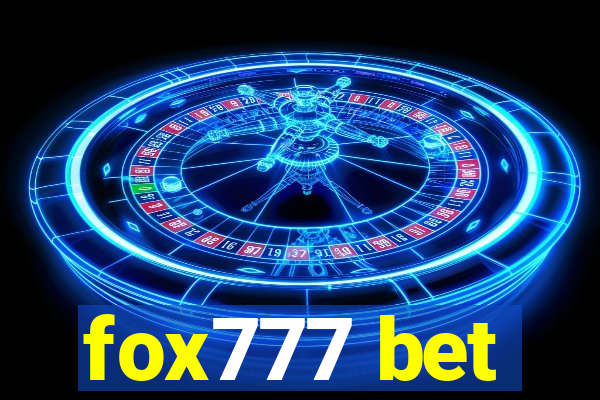 fox777 bet