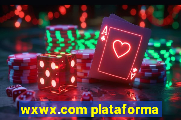 wxwx.com plataforma