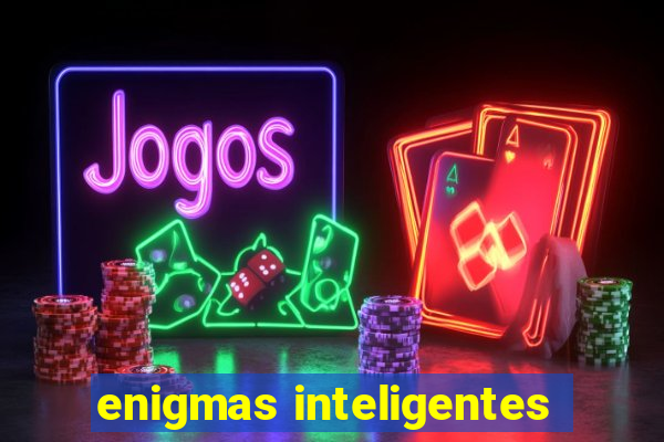 enigmas inteligentes