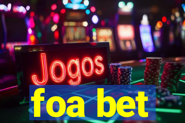 foa bet