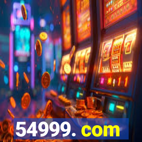 54999. com