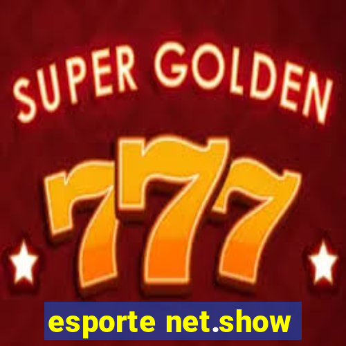 esporte net.show