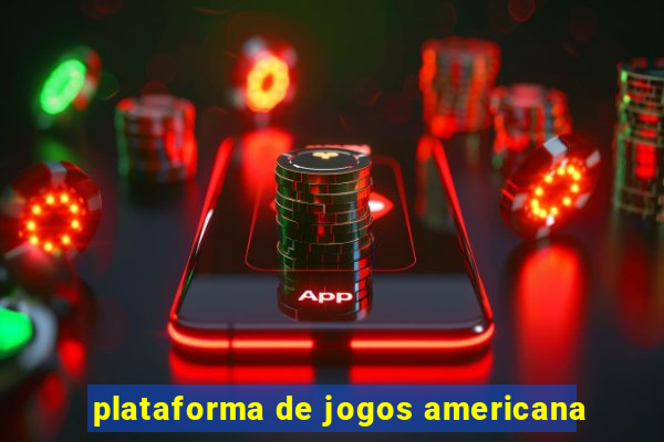 plataforma de jogos americana