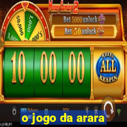 o jogo da arara