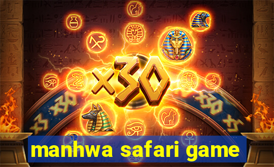 manhwa safari game