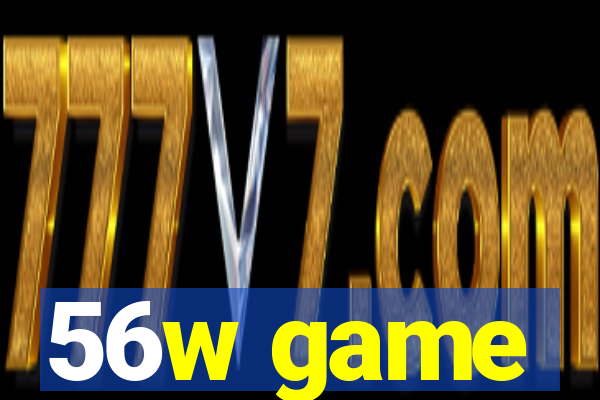 56w game
