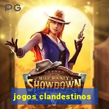 jogos clandestinos