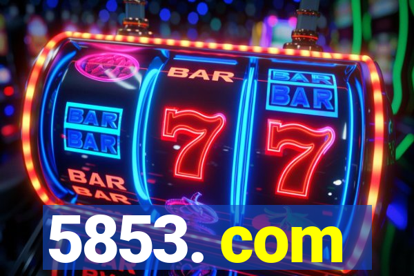 5853. com