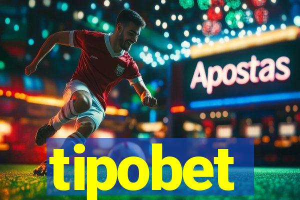 tipobet