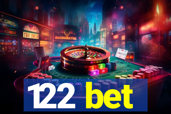 122 bet