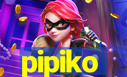 pipiko