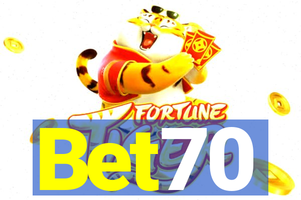 Bet70
