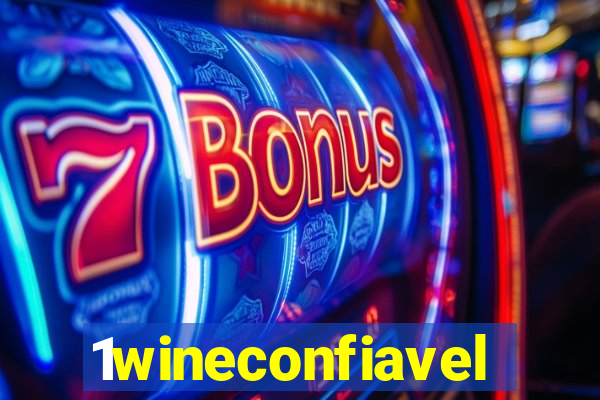 1wineconfiavel