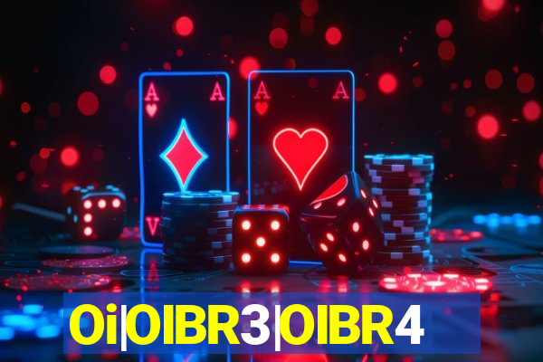Oi|OIBR3|OIBR4