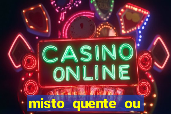 misto quente ou mixto quente
