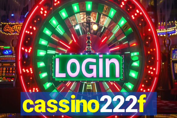cassino222f