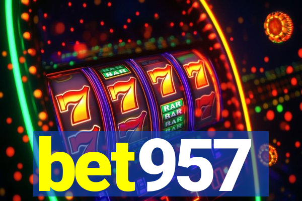 bet957