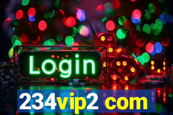 234vip2 com