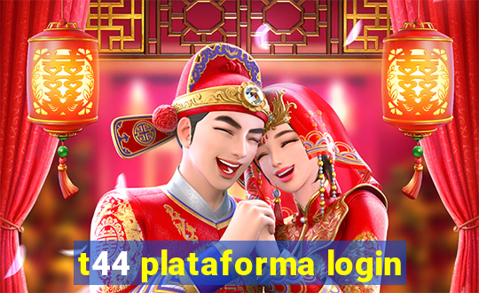 t44 plataforma login