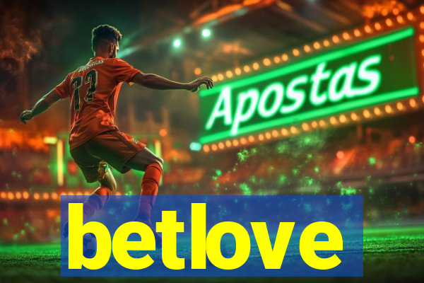 betlove