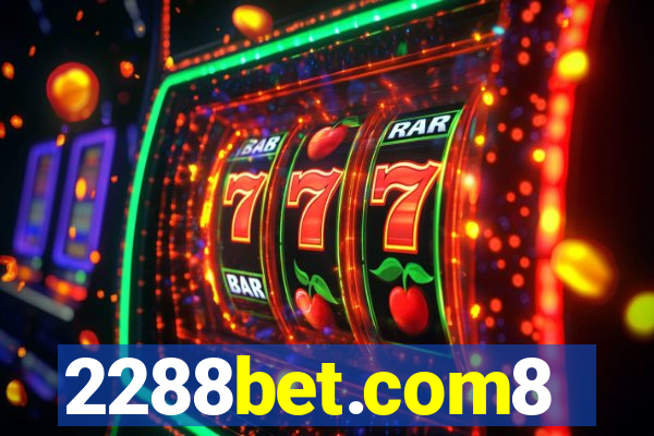 2288bet.com8