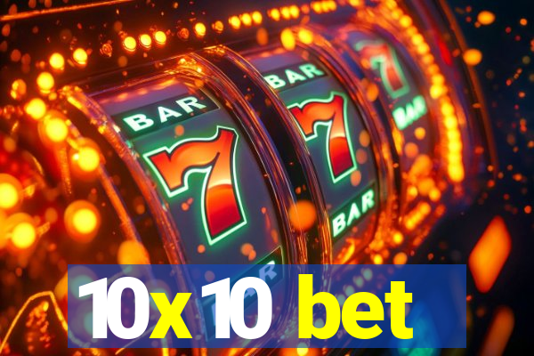 10x10 bet